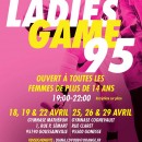 Le Ladies Game 95 de retour fin avril !