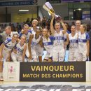 Match des Champions : Nouveau trophée pour Lattes-Montpellier !!