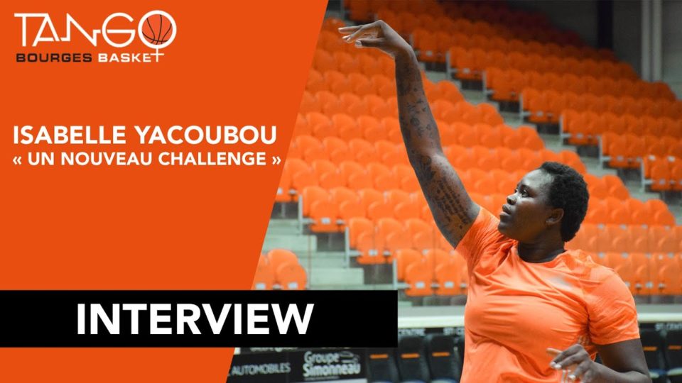 Isabelle YACOUBOU (Bourges) : « Hâte de découvrir cette nouvelle vie »