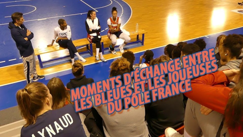La Minute Inside du 14 novembre 2019 : Rencontre entre les Bleues et les joueuses du Pôle France