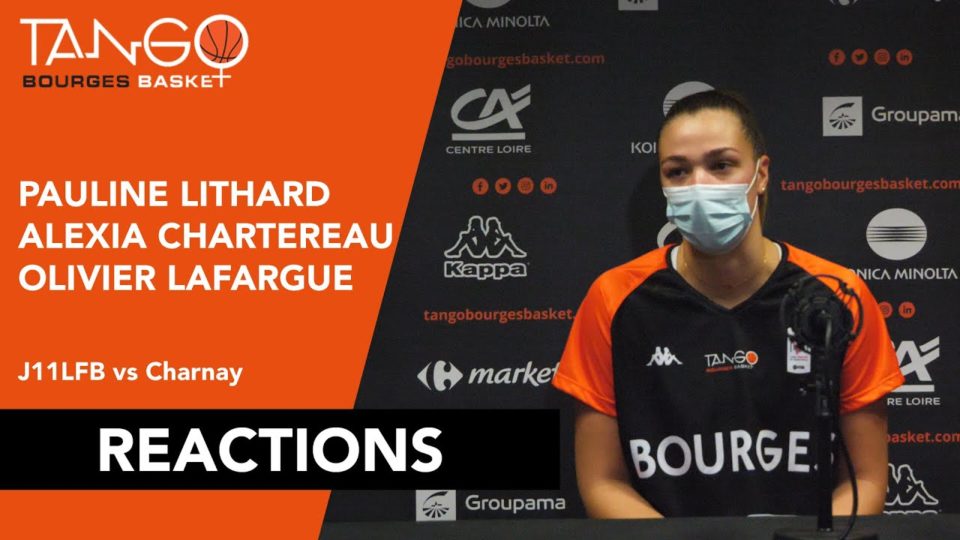LFB : Conférence de presse après Bourges – Charnay