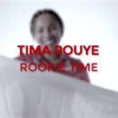 Rookie Time : Tima POUYE