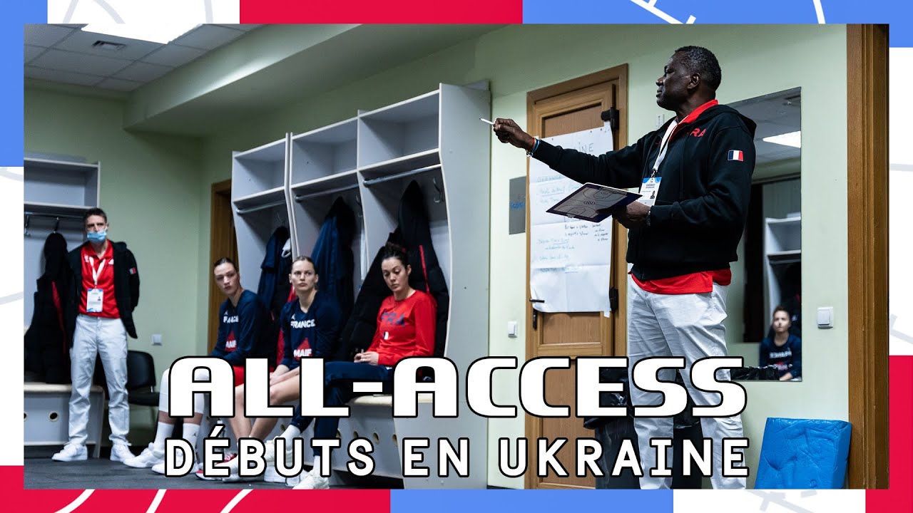 All-Access : les débuts en Ukraine I Qualifs Euro 2023