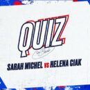 Quiz des Bleues : Sarah MICHEL vs. Helena CIAK