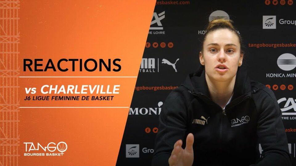 LFB : Conférence de presse après Bourges – Charleville-Mézières