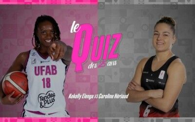 LFB : Le quiz des 25 ans entre Kékelly ELENGA (Angers) et Caroline HERIAUD (Villeneuve d&rsquo;Ascq)