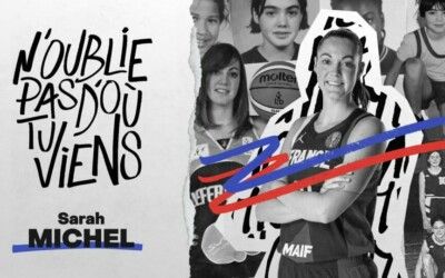 N&rsquo;oublie pas d&rsquo;où tu viens : Sarah MICHEL
