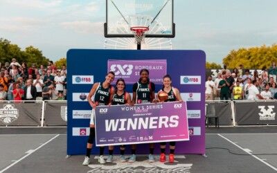 Women’s Series Bordeaux 3×3 : Les Françaises vainqueures contre la Chine, elles remportent leur 3ème finale 3×3