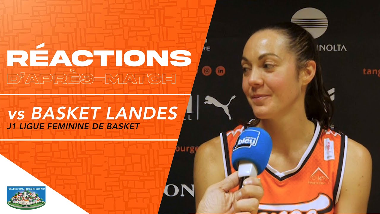 LFB : Réactions après Bourges – Basket Landes