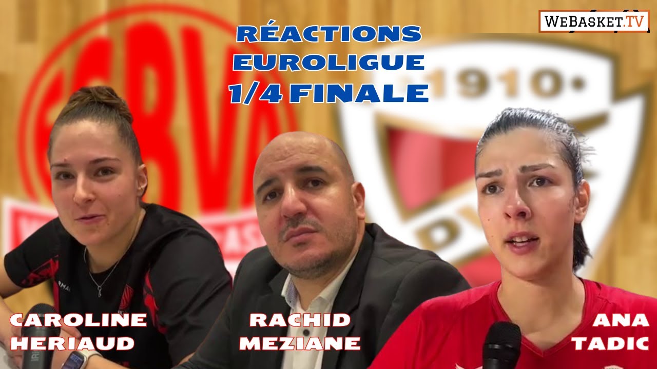 Euroligue : Réactions après Villeneuve d’Ascq – Miskolc