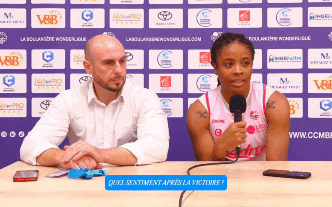 LBWL : Conférence de presse après Chartres – Angers