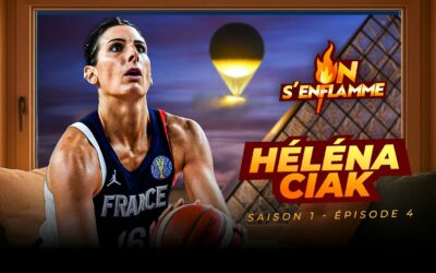 On s’enflamme – Helena CIAK